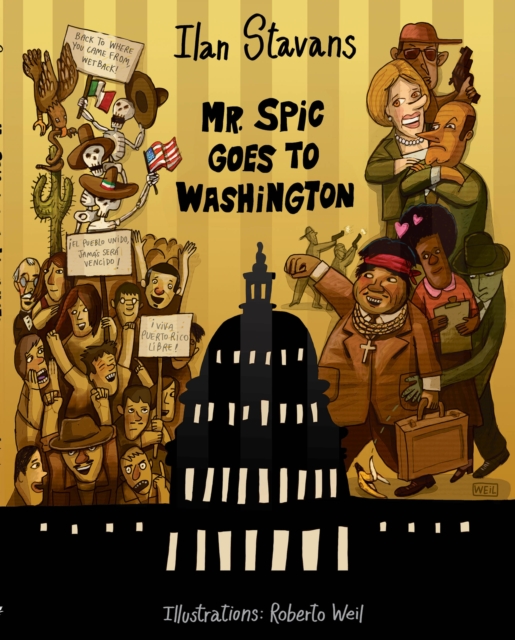 Mr. Spic Goes to Washington, EPUB eBook