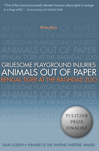 Gruesome Playground Injuries; Animals Out of Paper; Bengal Tiger at the Baghdad Zoo, EPUB eBook