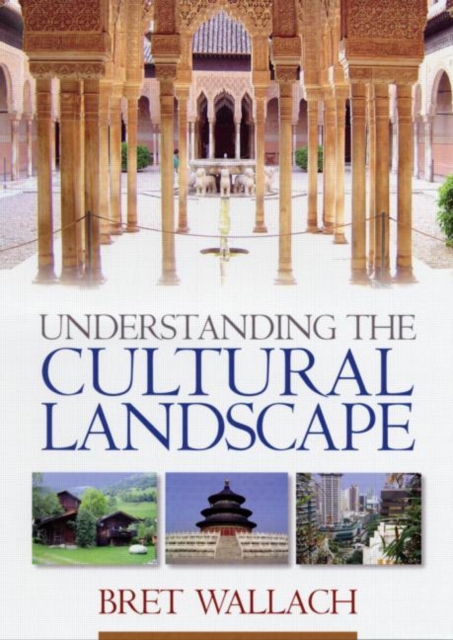 Understanding the Cultural Landscape, Paperback / softback Book