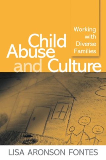 Child Abuse and Culture : Working with Diverse Families, Hardback Book