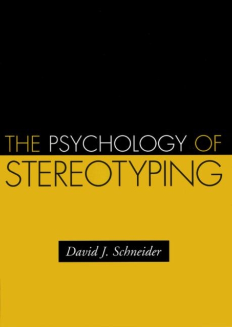 The Psychology of Stereotyping, Paperback / softback Book