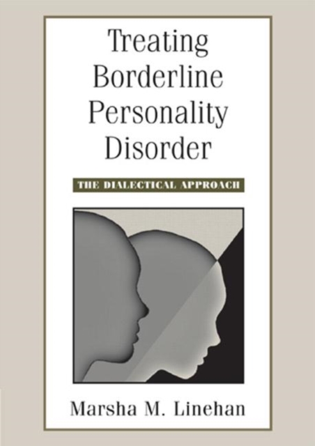 Treating Borderline Personality Disorder : The Dialectical Approach, DVD-ROM Book