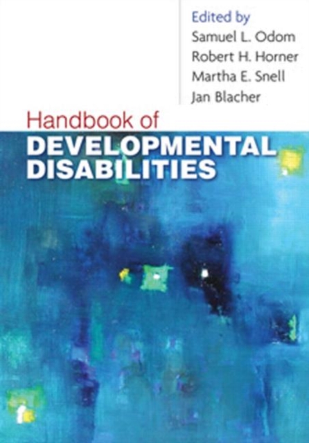 Handbook of Developmental Disabilities, Hardback Book