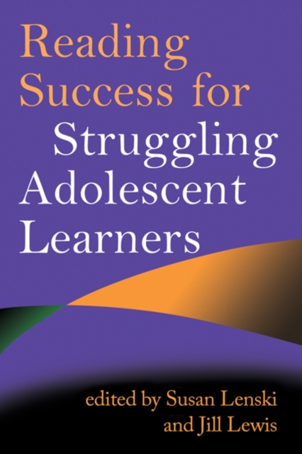 Reading Success for Struggling Adolescent Learners, Paperback / softback Book