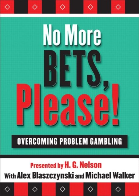 No More Bets : Overcoming Problem Gambling, DVD-ROM Book