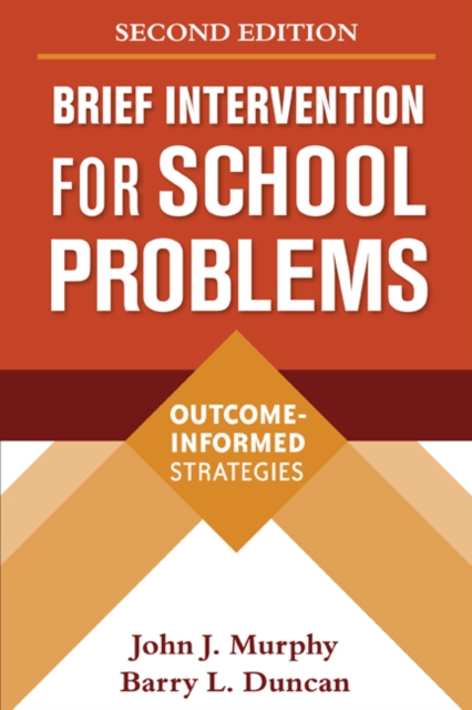 Brief Intervention for School Problems : Outcome-Informed Strategies, PDF eBook