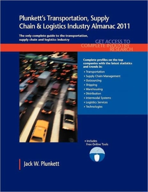 Plunkett's Transportation, Supply Chain & Logistics Industry Almanac 2011, Paperback / softback Book