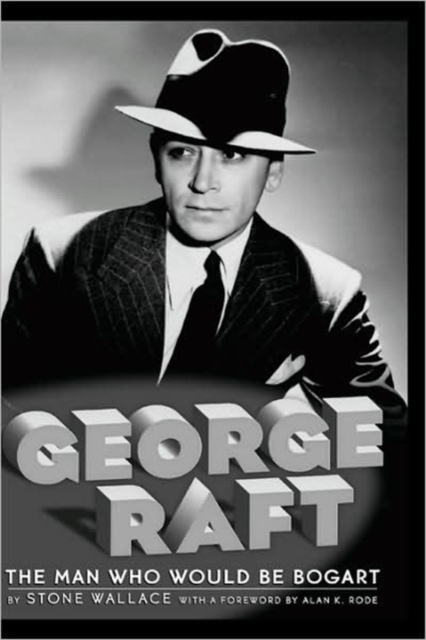 George Raft, Hardback Book