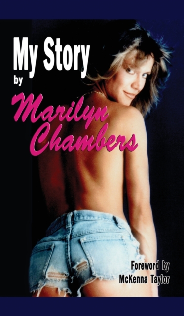 My Story by Marilyn Chambers (hardback), Hardback Book