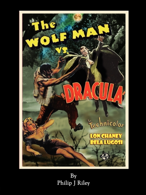 Wolfman vs. Dracula - An Alternate History for Classic Film Monsters, Paperback / softback Book