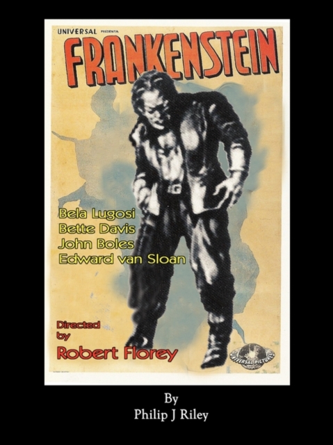 Robert Florey's Frankenstein Starring Bela Lugosi, Paperback / softback Book