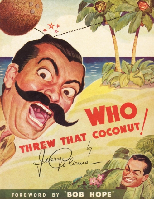 Who Threw That Coconut!, Paperback / softback Book