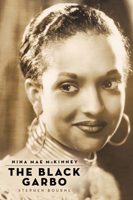 Nina Mae McKinney : The Black Garbo, Paperback / softback Book