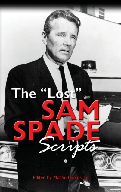The Lost Sam Spade Scripts (Hardback), Hardback Book