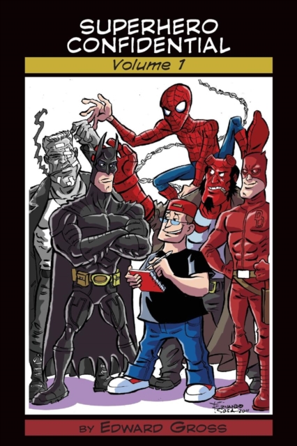 Superhero Confidential - Volume 1, Paperback / softback Book