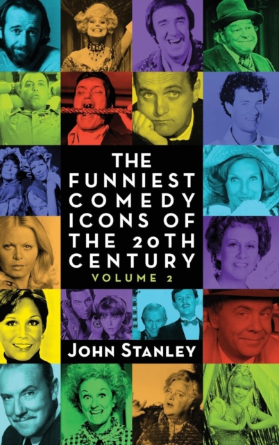 The Funniest Comedy Icons of the 20th Century, Volume 2 (Hardback), Hardback Book