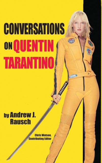 Conversations on Quentin Tarantino (Hardback), Hardback Book