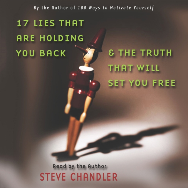 17 Lies That Are Holding You Back and the Truth That Will Set You Free, eAudiobook MP3 eaudioBook