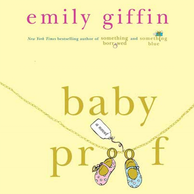 Baby Proof : A Novel, eAudiobook MP3 eaudioBook