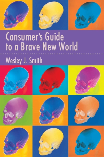 Consumer's Guide to a Brave New World, Paperback / softback Book