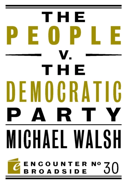 The People v. the Democratic Party, Paperback / softback Book