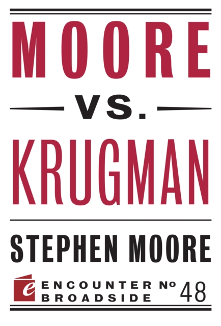 Moore vs. Krugman, Paperback / softback Book