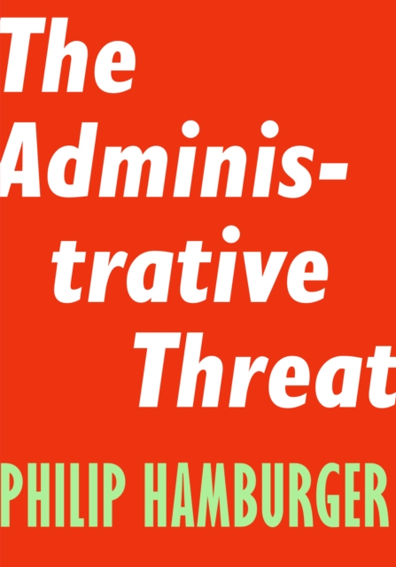 Administrative Threat, Paperback / softback Book