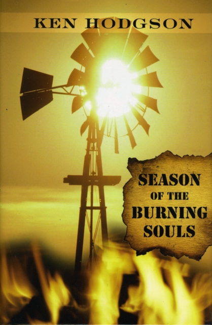 Season of the Burning Souls, Hardback Book