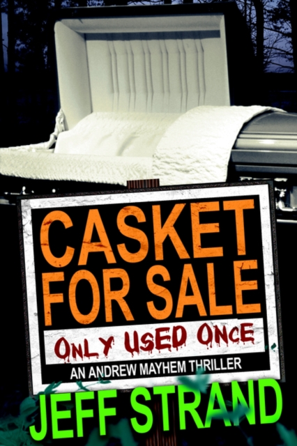 Casket for Sale (Only Used Once), Hardback Book