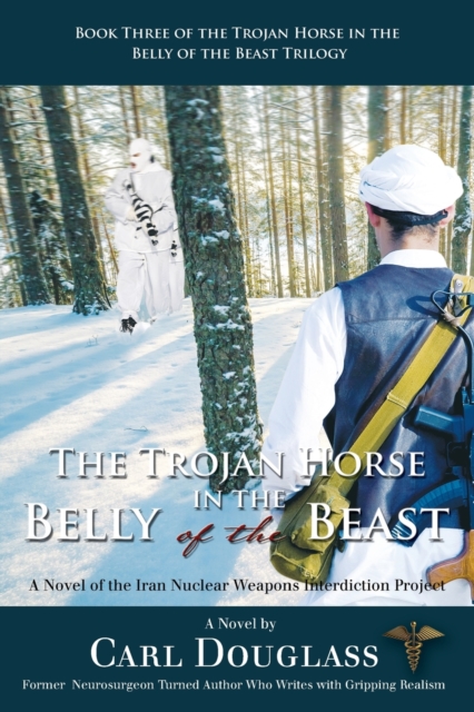The Trojan Horse in the Belly of the Beast, Paperback / softback Book