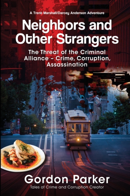 Neighbors and Other Strangers, Paperback / softback Book