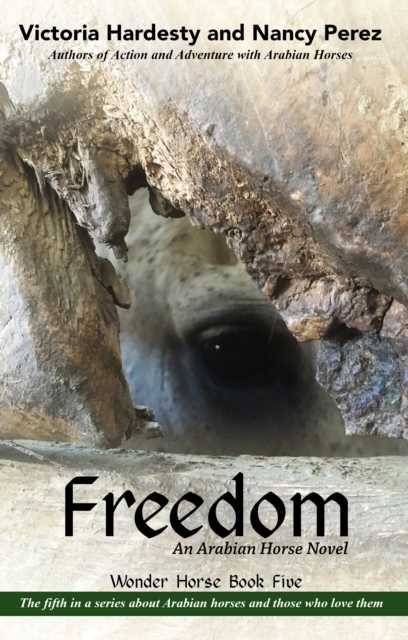 Freedom : An Arabian Horse Novel, EPUB eBook
