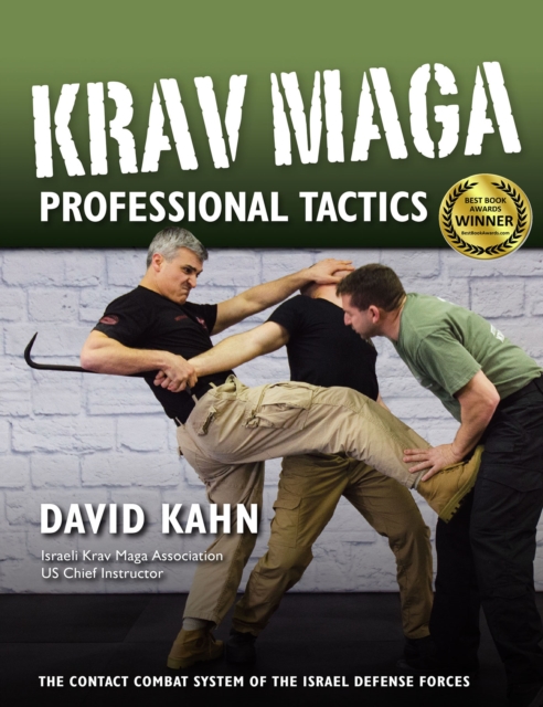 Krav Maga Professional Tactics : The Contact Combat System of the Israeli Martial Arts, Paperback / softback Book