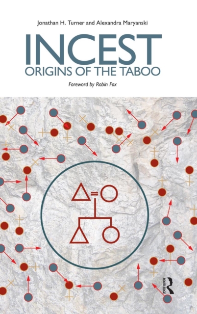 Incest : Origins of the Taboo, Hardback Book