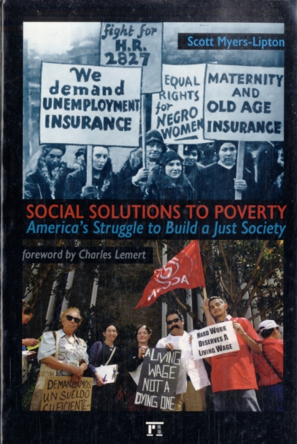 Social Solutions to Poverty : America's Struggle to Build a Just Society, Paperback / softback Book