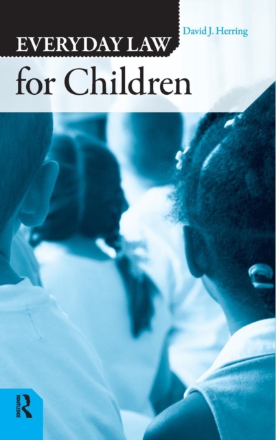 EVERDAY LAW FOR CHILDREN (Q), Hardback Book
