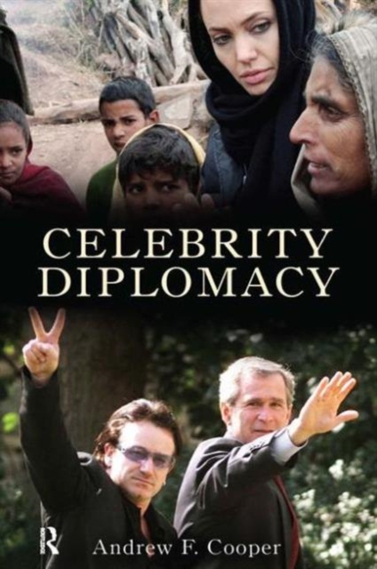 Celebrity Diplomacy, Paperback / softback Book