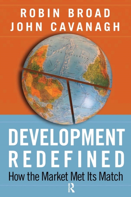 Development Redefined : How the Market Met Its Match, Paperback / softback Book