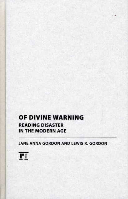 Of Divine Warning : Disaster in a Modern Age, Hardback Book