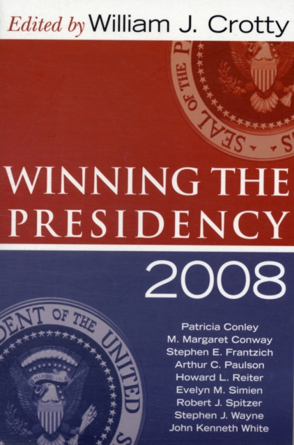 Winning the Presidency 2008, Paperback / softback Book