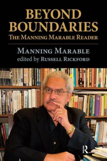 Beyond Boundaries : The Manning Marable Reader, Paperback / softback Book