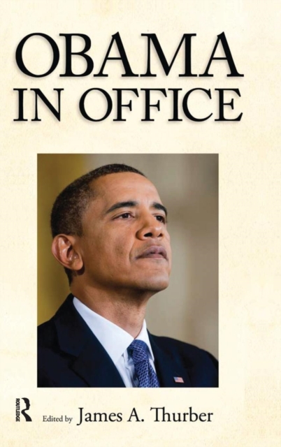 Obama in Office : The First Two Years, Hardback Book