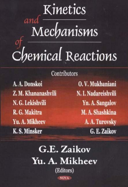 Kinetics & Mechanisms of Chemical Reactions, Hardback Book