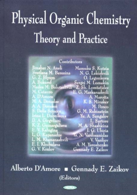 Physical Organic Chemistry : Theory & Practice, Hardback Book