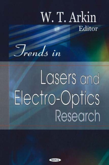 Trends in Lasers & Electro-Optics Research, Hardback Book