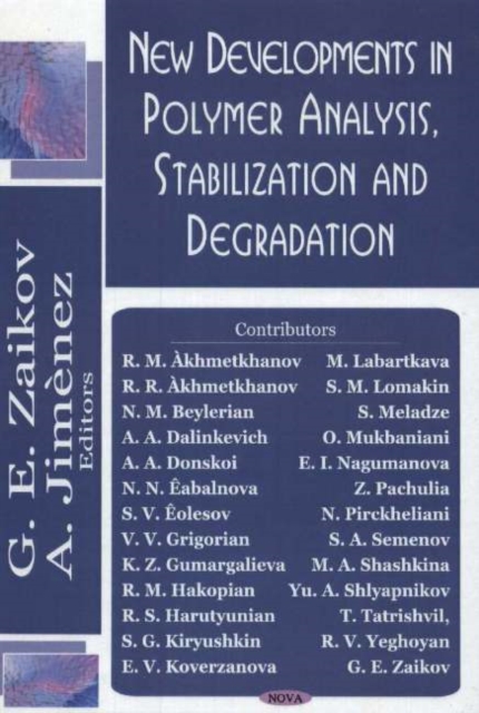 New Developments in Polymer Analysis, Stabilisation & Degradation, Hardback Book