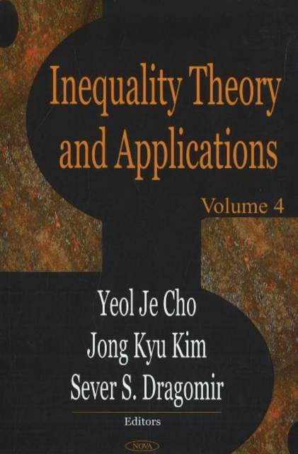 Inequality Theory & Applications : Volume 4, Hardback Book