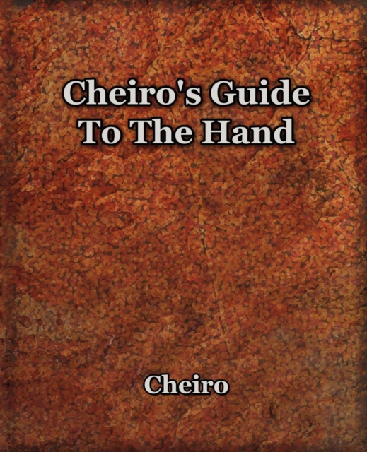 Cheiro's Guide To The Hand, Paperback / softback Book