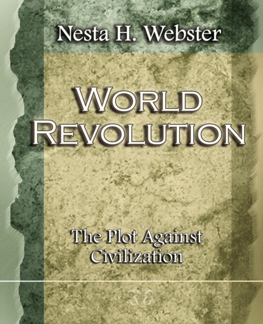World Revolution The Plot Against Civilization (1921), Paperback / softback Book