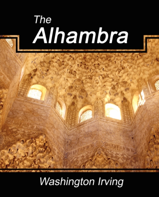 The Alhambra, Paperback / softback Book